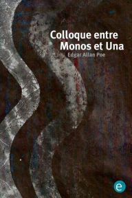 Title: Colloque entre Monos et Una, Author: Edgar Allan Poe