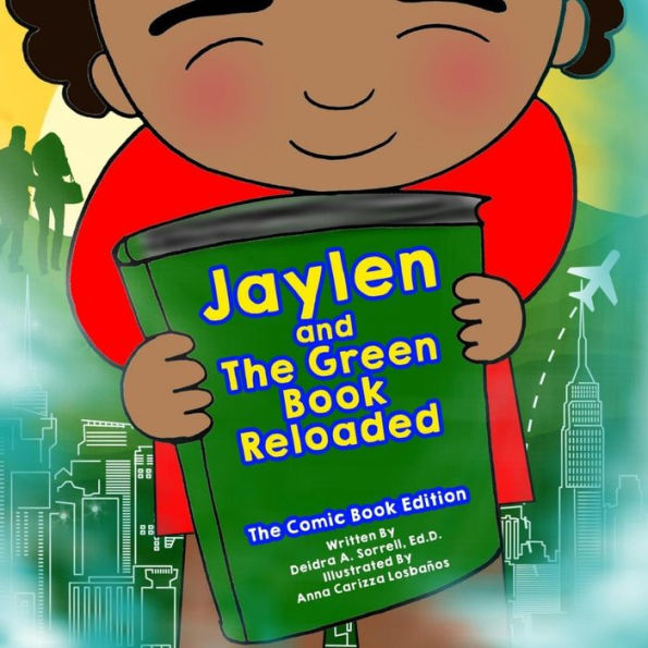 Jaylen and The Green Book Reloaded: The Comic Book Edition