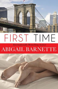 Title: First Time, Author: Abigail Barnette
