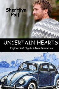Title: Uncertain Hearts, Author: Sherrilyn Polf