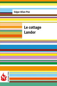 Title: Le cottage landor: (low cost). Édition limitée, Author: Edgar Allan Poe