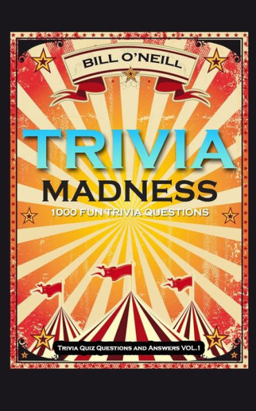 Trivia Madness: 1000 Fun Trivia Questions