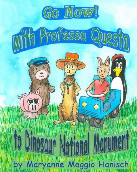 Go Now! with Professa Questa to Dinosaur National Monument