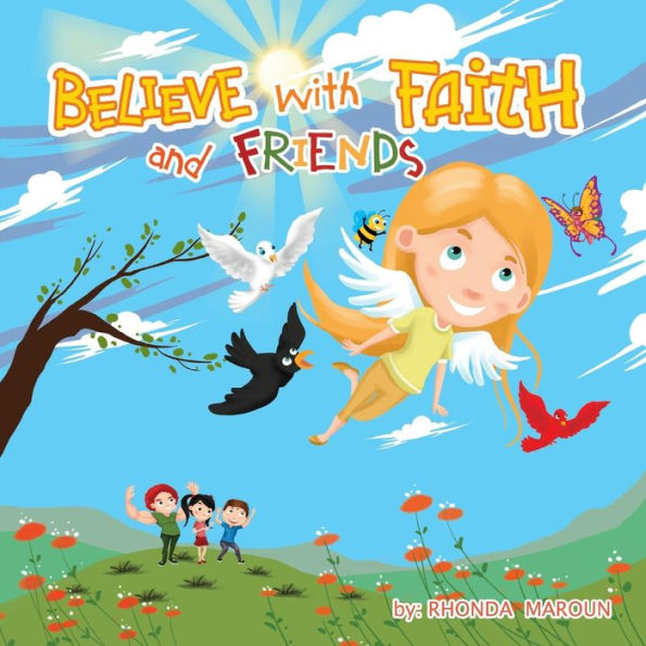 Believe with Faith and Friends
