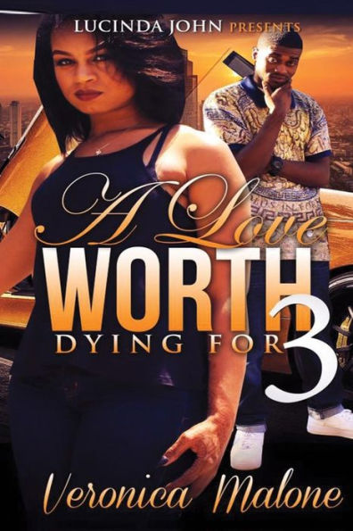 A Love Worth Dying For 3