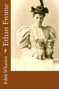 Title: Ethan Frome, Author: Edith Wharton