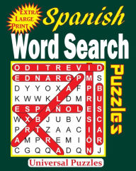 Title: Spanish Word Search Puzzles, Author: Universal Puzzles