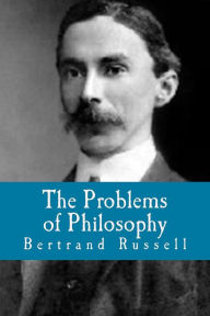 Title: The Problems of Philosophy, Author: Bertrand Russell