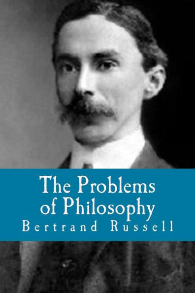 The Problems of Philosophy