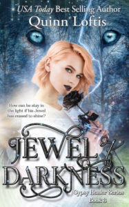 Title: Jewel of Darkness (Gypsy Healer Series #3), Author: Quinn Loftis