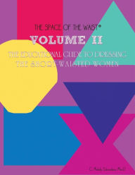 Title: Volume II - The Educational Guide to Dressing the Short-Waisted Women by Body Shape, Author: David a Russell