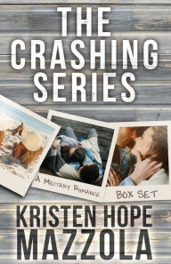 Title: The Crashing Series, Author: Kristen Hope Mazzola