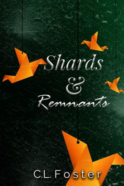 Shards & Remnants