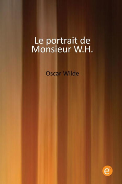 Le portrait de Monsieur W.H.