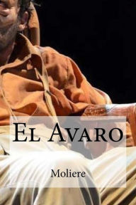 Title: El Avaro, Author: Moliere