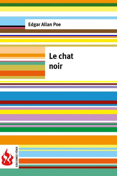 Le chat noir: (low cost). ï¿½dition limitï¿½e