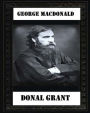 Donal Grant(1883) by George MacDonald