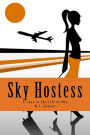 Sky Hostess: A Year in the Life of Mia
