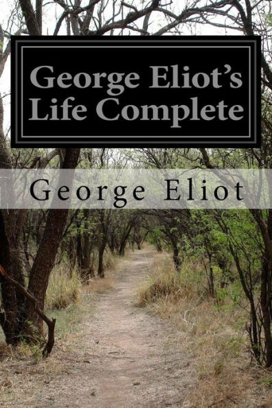 George Eliot's Life Complete