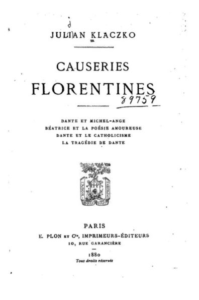 Causeries florentines, Dante et Michel-Ange. Béatrice et la poésie amoureuse.