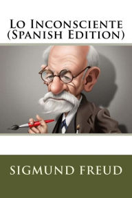 Title: Lo Inconsciente, Author: Sigmund Freud