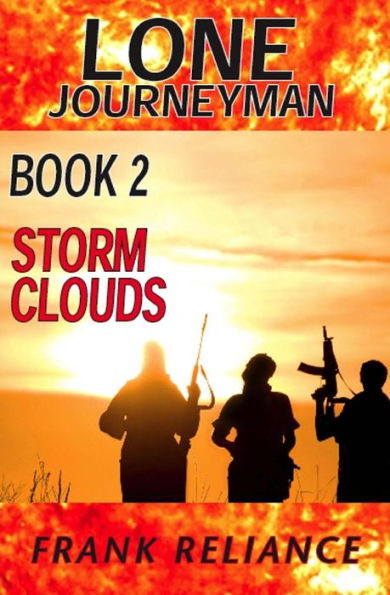 Lone Journeyman Book 2: Storm Clouds
