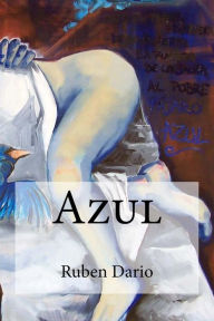 Title: Azul, Author: Ruben Dario