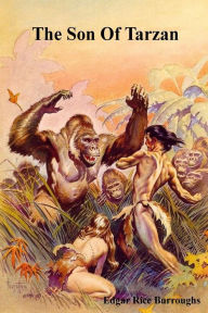 Title: The Son Of Tarzan, Author: Edgar Rice Burroughs