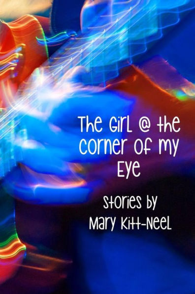 The Girl at the Corner of my Eye