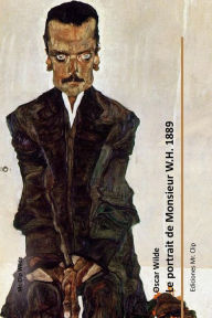 Title: Le portrait de Monsieur W.H. 1889, Author: Oscar Wilde