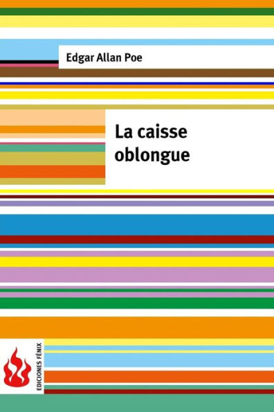 La caisse oblongue: (low cost). Ã¯Â¿Â½dition limitÃ¯Â¿Â½e