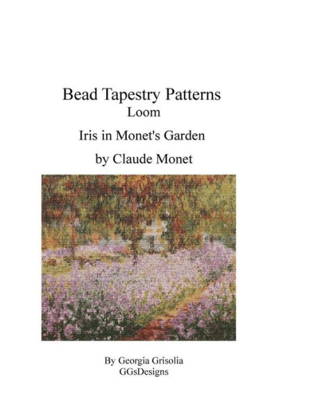 Bead Tapestry Patterns Loom Iris in Monet's Garden