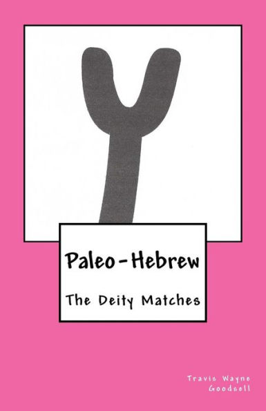 Paleo-Hebrew: The Deity Matches
