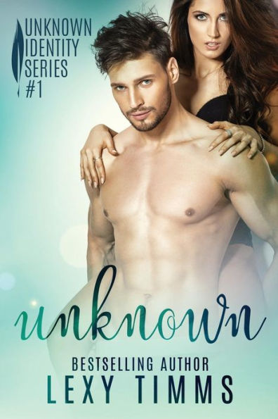 Unknown: Billionaire Contemporary Romance