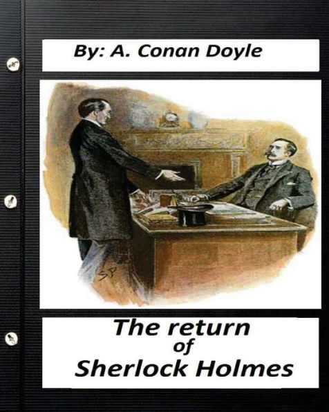The return of Sherlock Holmes. By A. Conan Doyle (World's Classics)