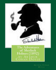 Title: The Adventures of Sherlock Holmes (1892), by Arthur Conan Doyle, Author: Arthur Conan Doyle