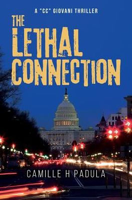 The Lethal Connection: A CC Giovani Thriller