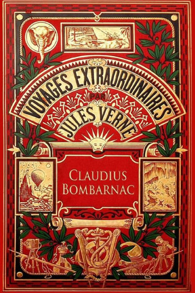 Claudius Bombarnac: The Adventures of a Special Correspondent