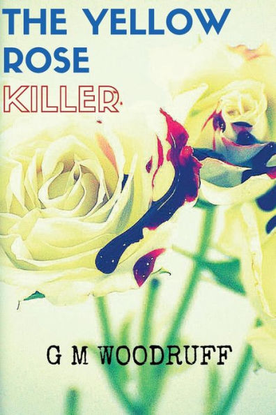 The Yellow Rose Killer