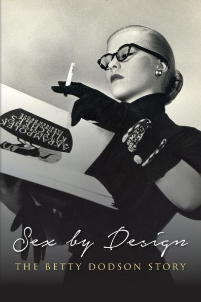 Sex by Design: The Betty Dodson Story