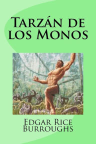 Title: Tarzán de los Monos, Author: Emilio Martinez Amador