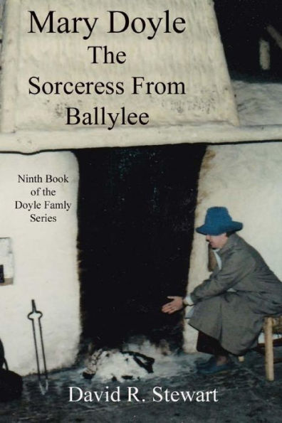 Mary Doyle, The Sorceress From Ballylee