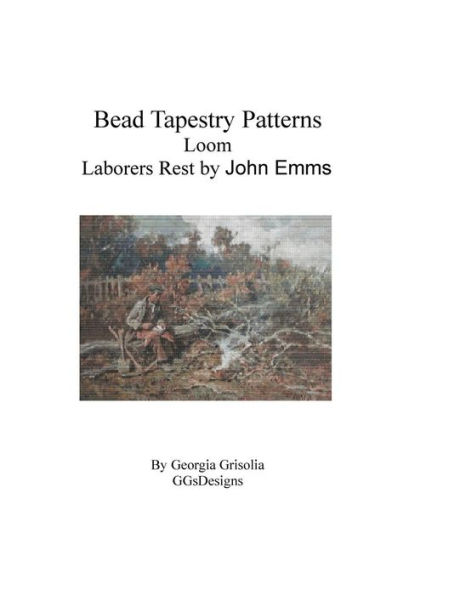 Bead Tapestry Patterns Loom Laborers Rest by John Emms