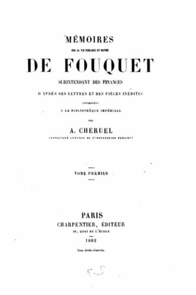Mémoires sur la vie publique et privée de Fouquet
