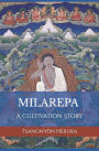 The Story of Milarepa