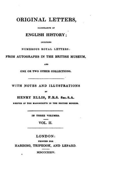 Original Letters, Illustrative of English History - Vol. II