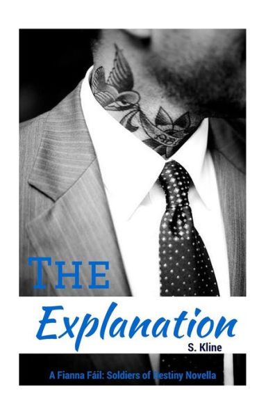 The Explanation: A Fianna Fáil Novella