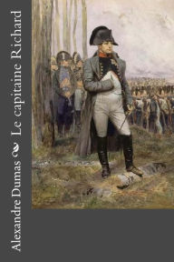 Title: Le capitaine Richard, Author: Alexandre Dumas
