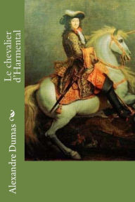 Title: Le chevalier d'Harmental, Author: Alexandre Dumas