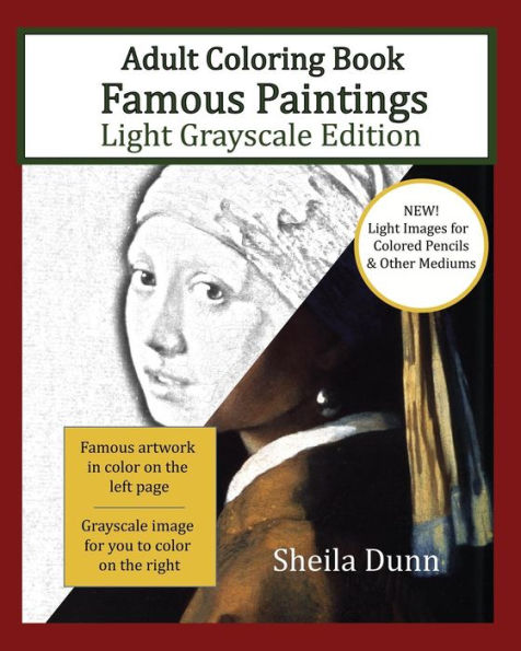 Famous Paintings Adult Coloring Book: Light Grayscale Edition